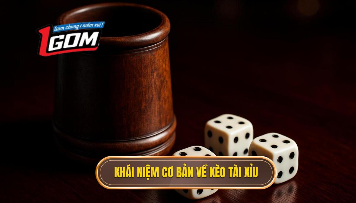 Khái Niệm Cơ Bản Về Kèo Tài Xỉu 2.75 Hiệp 1