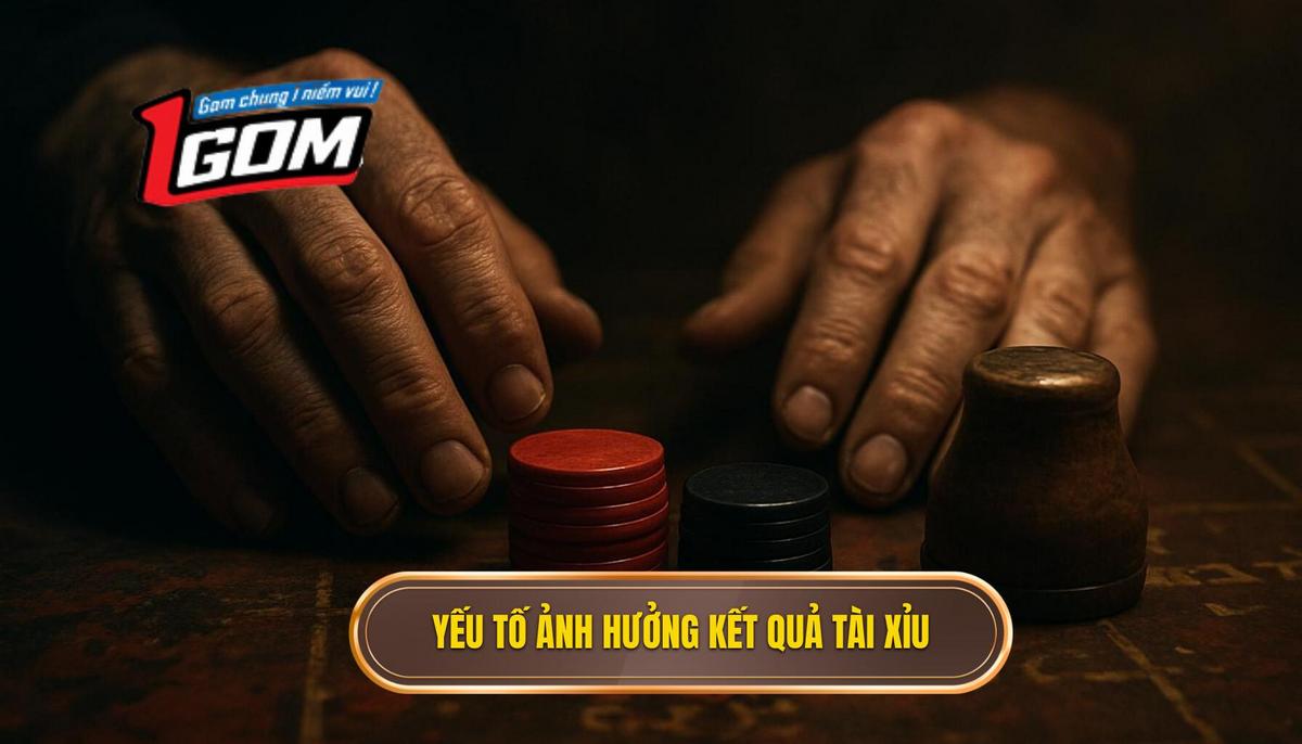 Phân tích chuyên sâu các yếu tố ảnh hưởng đến kết quả tài xỉu