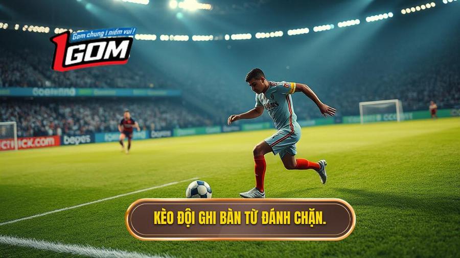 Hiểu rõ về kèo cược đội ghi bàn từ tình huống đánh chặn
