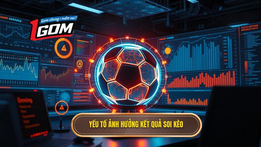 2. Yếu tố ảnh hưởng kết quả soi kèo